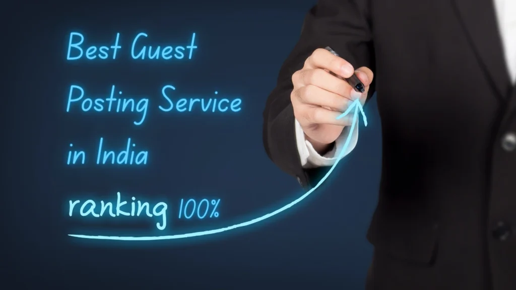 Best Guest Posting Service in India