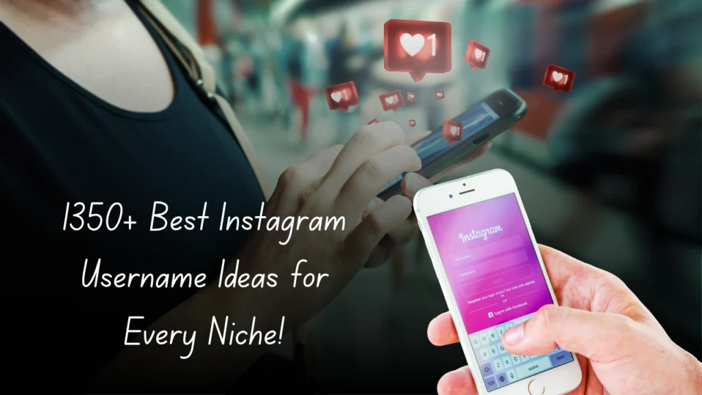 Best Instagram Username Ideas for Every Niche