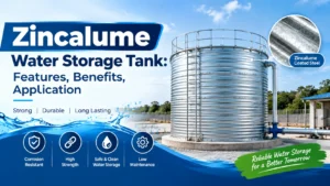 Read more about the article Zincalume Water Storage Tank: Features, Benefits, Application
